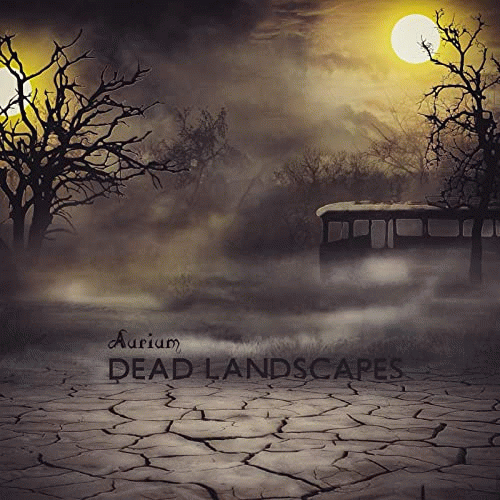 Aurium : Dead Landscapes
